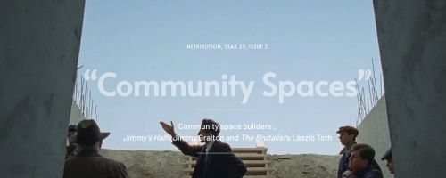 Screengrab of the Brutalist with 'Community Spaces' overlaid.
